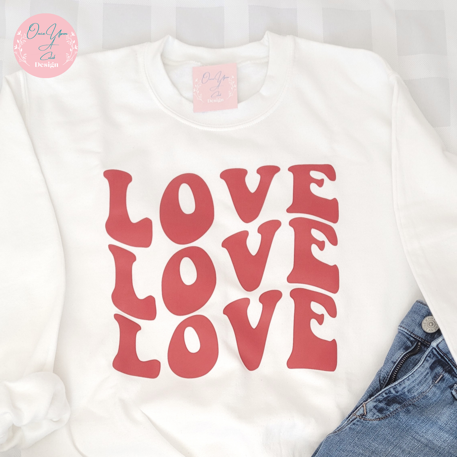 Retro Love Love Love T-shirt/Sweatshirt I By Once Upon A Celeb Design www.onceuponacelebdesign.com