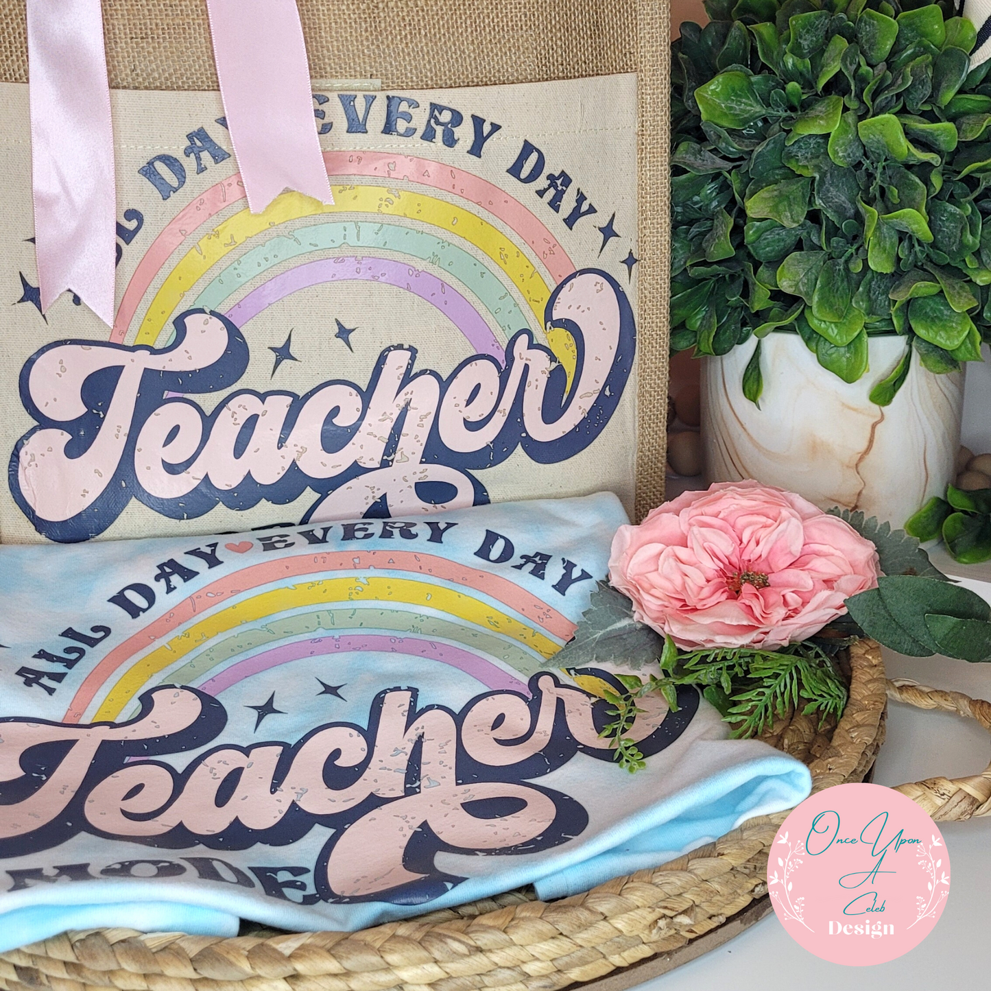 All Day Every Day Teacher Mode Jute Bag By Once Upon A Celeb Design